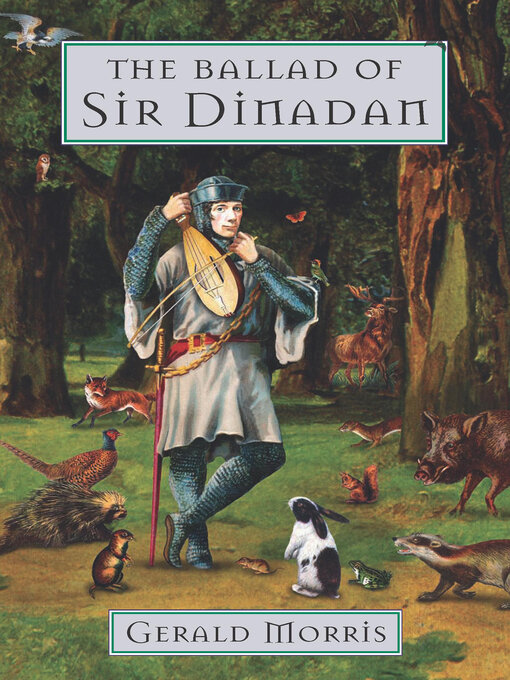 Title details for The Ballad of Sir Dinadan by Gerald Morris - Wait list